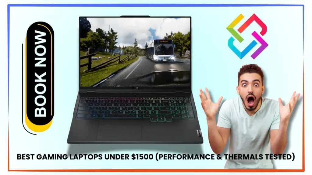 Best Gaming Laptops Under $1500 (Performance & Thermals Tested)